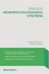 kniha Základy neuropsychologického vyšetření, Propsyco 2014