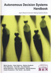 kniha Autonomous decision systems handbook, BEN - technická literatura 2011