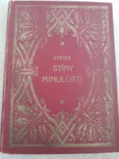 kniha Stíny minulosti Rom., Česká Beletrie 1928