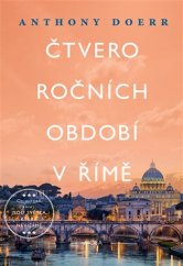 kniha Čtvero ročních období v Římě o dvojčatech, nespavosti a největším pohřbu v dějinách světa, MOBA 2018