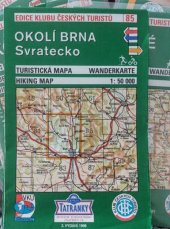 kniha Okolí Brna - Svratecko Soubor turistických map. 1: 50000, Klub českých turistů 1992