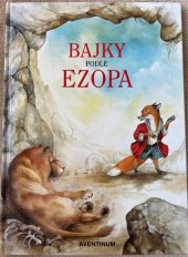 kniha Bajky podle Ezopa, Aventinum 1996