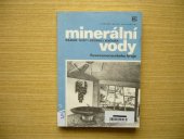 kniha Minerální vody Severomoravského kraje Předloženo 28. ledna 1976, Ústř. ústav geologický 1978