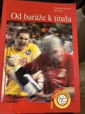 kniha Od baráže k titulu, Mirago 2006