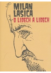 kniha O lidech a lidech, Listen 2011