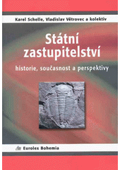 kniha Státní zastupitelství historie, současnost a perspektivy, Eurolex Bohemia 2002