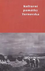 kniha Kulturní památky Turnovska obrazový seznam nemovitých kulturních památek, Město Turnov 2010