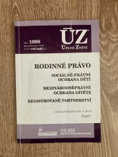 kniha Rodinné právo sociálně - právní ochrana dítěte - ÚZ 1098, Sagit 2015