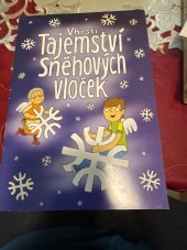 kniha Tajemství sněhových vloček, V Pro libris vydala Knihovna města Plzně 2011