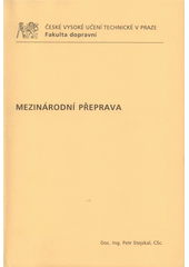 kniha Mezinárodní přeprava, ČVUT 2009