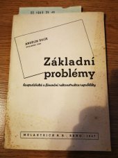 kniha Základní problémy hospodářské a finanční rekonstrukce republiky, Melantrich 1947