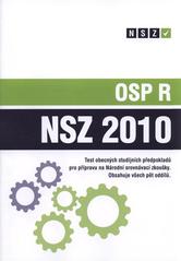 kniha NSZ 2010. OSP R : test obecných studijních předpokladů pro přípravu na Národní srovnávací zkoušky, SCIO 2011