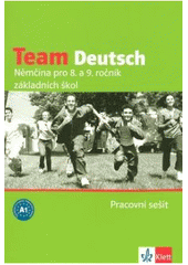 kniha Team Deutsch němčina pro 8. a 9. ročník základních škol, Klett 2007