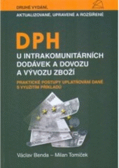 kniha DPH u intrakomunitárních dodávek a dovozu a vývozu zboží praktické postupy uplatňování daně s využitím příkladů, BOVA POLYGON 2007