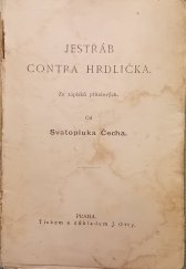 kniha Jestřáb kontra Hrdlička Ze zápisků přítelových, J. Otto 1900