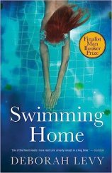 kniha Swimming home, House of Anansi Press 2012