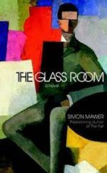 kniha The Glass Room  a novel , Little Brown & Co. 2009