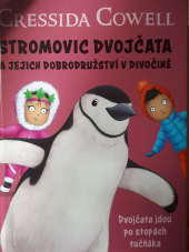 kniha Stromovic dvojčata a jejich dobrodružství Dvojčata jdou po stopách tučňáka, Hodder Children's Books 2020
