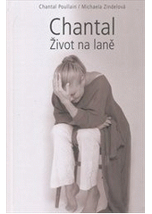 kniha Chantal život na laně, XYZ 2012