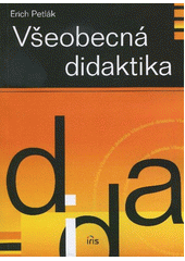 kniha Všeobecná didaktika, Iris 2004