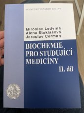 kniha Biochemie pro studující medicíny 2. díl, Univerzita Karlova 2020