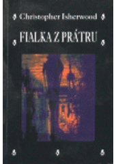 kniha Fialka z Prátru, Volvox Globator 1997