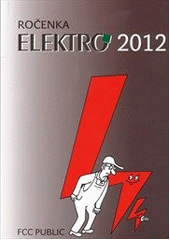 kniha Ročenka Elektro 2012 elektrotechnická příručka, FCC Public 2012