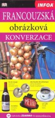 kniha Francouzská obrázková konverzace, INFOA 2010