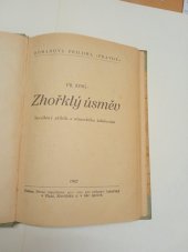 kniha Zhořklý úsměv Románová příloha Pravdy, První západočeská akc. spol.v Plzni 1948