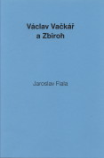 kniha Václav Vačkář a Zbiroh, Jaroslav Fiala 2009