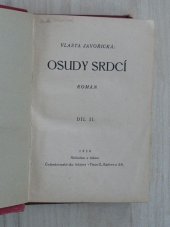 kniha Osudy srdcí Díl II Román., Českoslovanská akciová tiskárna 1930