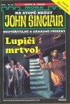 kniha Lupiči mrtvol neuvěřitelné a záhadné příběhy Jasona Darka, MOBA 2002