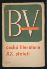 kniha Česká literatura XX. století, Svoboda 1947