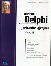 kniha Borland Delphi kn. II průvodce vývojáře, Unis 1998