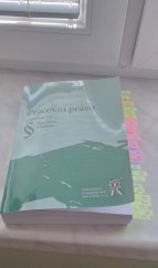 kniha Pracovní právo 4. aktualizované vydání , Aleš Čeněk 2023