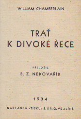 kniha Trať k Divoké řece, Tisk 1934