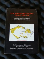 kniha Zur Sudetendeutschen frage 1918 - 1946, s.n. 1990