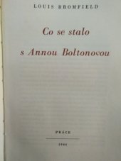 kniha Co se stalo s Annou Boltonovou, Práce 1946