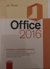 kniha Microsoft Office 2016 Podrobná uživatelská příručka, Computer Press 2017