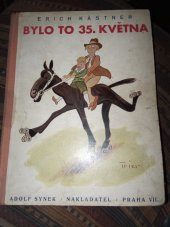 kniha Bylo to 35. května čili Konrádova cesta k Jižnímu moři, Adolf Synek 1934