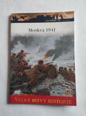 kniha MOSKVA  1941 Velké bitvy historie 49, Amercom SA 2010