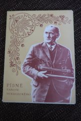 kniha Písně Fanoše Mikuleckého  věneček z rozamrýnu , Ústav pro kult. výchovnou činnost 1978