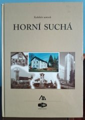 kniha Horní Suchá  , Důl Darkov 2001