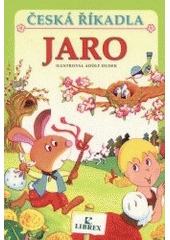 kniha Česká říkadla. Jaro - Jaro, Librex 2002