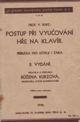 kniha Postup při vyučování hře na klavír Příručka pro učitele i žáka, Oldřich Pazdírek 1930