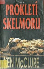 kniha Prokletí Skelmoru, Naše vojsko 1994