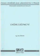 kniha Cvičení z účetnictví, Česká zemědělská univerzita, Provozně ekonomická fakulta 2013