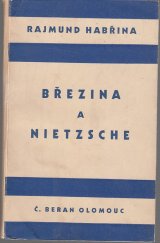 kniha Březina a Nietzsche Essaye, Č. Beran 1935