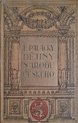 kniha Dějiny národu českého v Čechách a na Moravě dle původních pramenů, Nakladatel B. Kočí 1921