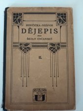 kniha Dějepis pro školy občanské. Díl 2: pro 2. třídu škol občanských, Česká grafická Unie 1923